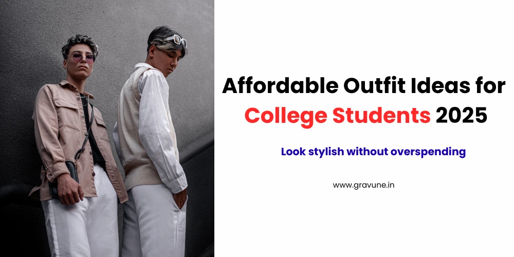 Affordable outfit ideas for college students